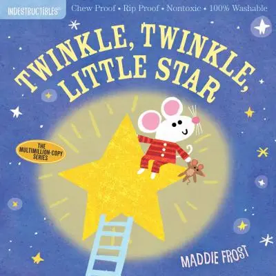 Indestructibili: Twinkle, Twinkle, Little Star: Rezistent la mestecare - Rezistent la rupere - Nontoxic - 100% lavabil - Indestructibles: Twinkle, Twinkle, Little Star: Chew Proof - Rip Proof - Nontoxic - 100% Washable