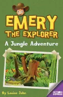 Exploratorul Emery: O aventură în junglă - Emery the Explorer: A Jungle Adventure