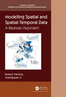 Modelling Spatial and Spatial-Temporal Data: O abordare bayesiană - Modelling Spatial and Spatial-Temporal Data: A Bayesian Approach