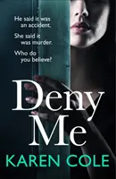Neagă-mă - Deny Me