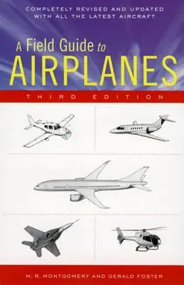 A Field Guide to Airplanes, ediția a treia - A Field Guide to Airplanes, Third Edition