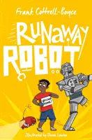 Robotul fugar - Runaway Robot