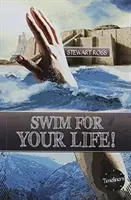 Înoată pentru viața ta! - Swim for Your Life!