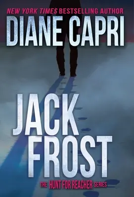Jack Frost: Seria Vânătoarea pentru Jack Reacher - Jack Frost: The Hunt for Jack Reacher Series