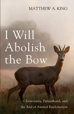 Voi aboli arcul - I Will Abolish the Bow
