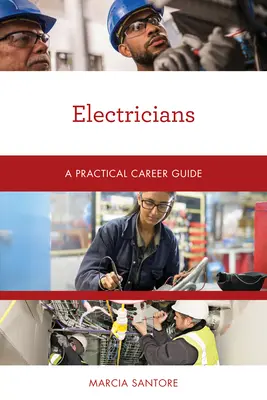 Electricieni: Un ghid practic al carierei - Electricians: A Practical Career Guide