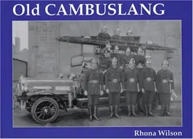Vechiul Cambuslang - Old Cambuslang