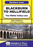 De la Blackburn la Hellifield - Linia Ribble Valley - Blackburn to Hellifield - The Ribble Valley Line