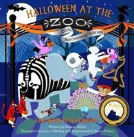 Halloween la grădina zoologică Ediția aniversară de 10 ani: O experiență Pop-Up Trick-Or-Treat - Halloween at the Zoo 10th Anniversary Edition: A Pop-Up Trick-Or-Treat Experience