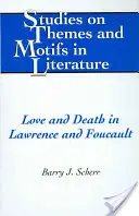Dragoste și moarte în Lawrence și Foucault - Love and Death in Lawrence and Foucault