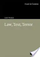 Lege, text, teroare - Law, Text, Terror