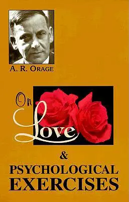 Despre iubire și exerciții psihologice: Cu câteva aforisme și alte eseuri - On Love & Psychological Exercises: With Some Aphorisms & Other Essays