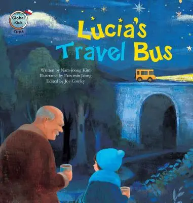 Autobuzul de călătorie al Luciei: Chile - Lucia's Travel Bus: Chile