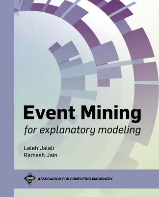 Event Mining pentru modelarea explicativă - Event Mining for Explanatory Modeling