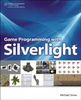 Programarea jocurilor cu Silverlight - Game Programming with Silverlight