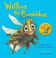 Willbee Bondarul - Willbee the Bumblebee