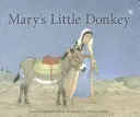 Măgărușul lui Mary - Mary's Little Donkey