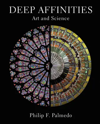Afinități profunde: Artă și știință - Deep Affinities: Art and Science