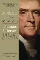 Thomas Jefferson: Arta puterii - Thomas Jefferson: The Art of Power