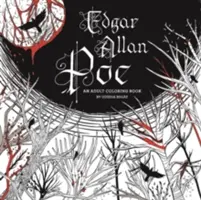 Edgar Allan Poe: o carte de colorat pentru adulți - Edgar Allan Poe: An Adult Coloring Book