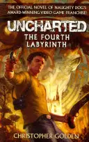 Uncharted - Al patrulea labirint - Uncharted - The Fourth Labyrinth