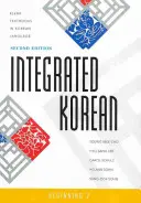 Coreeană integrată: Începător 2, Ediția a doua - Integrated Korean: Beginning 2, Second Edition