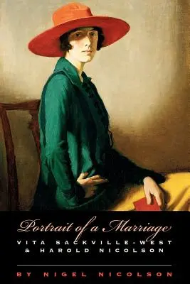 Portretul unei căsătorii: Vita Sackville-West și Harold Nicolson - Portrait of a Marriage: Vita Sackville-West and Harold Nicolson