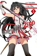 Akame Ga Kill! Zero, Volumul 1 - Akame Ga Kill! Zero, Volume 1