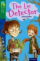 Oxford Reading TreeTops TreeTops Fiction: Nivelul 12: Detectorul de minciuni - Oxford Reading Tree TreeTops Fiction: Level 12: The Lie Detector