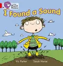 Am găsit un sunet - I Found a Sound
