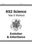 KS2 Science Year Six Workout: Evoluție și moștenire - KS2 Science Year Six Workout: Evolution & Inheritance