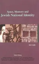 Spațiu, memorie și identitate națională evreiască - Space, Memory and Jewish National Identity