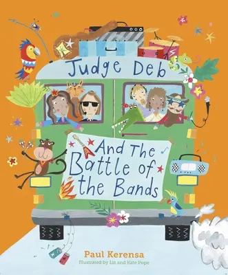 Judecătorul Deb și bătălia bandelor - Judge Deb and the Battle of the Bands