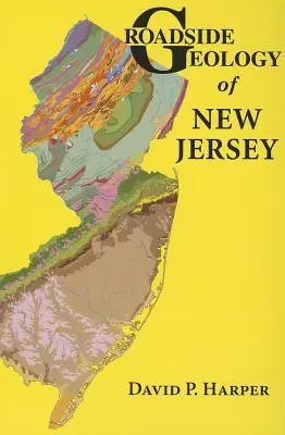 Geologia de pe marginea drumului din New Jersey - Roadside Geology of New Jersey