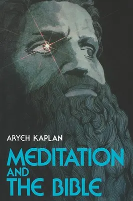 Meditația și Biblia - Meditation and the Bible