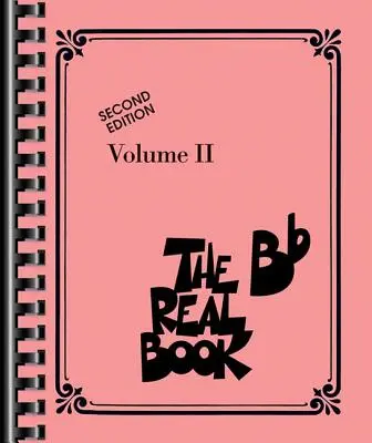 The Real Book - Volumul II: Ediția BB - The Real Book - Volume II: BB Edition