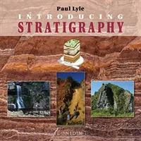 Introducere în stratigrafie - Introducing Stratigraphy