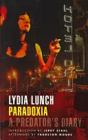 Paradoxia: Jurnalul unui prădător - Paradoxia: A Predator's Diary