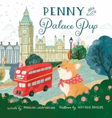 Penny, cățelul palatului - Penny the Palace Pup