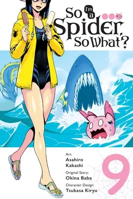 Așa că sunt un păianjen, și ce?, Vol. 9 (Manga) - So I'm a Spider, So What?, Vol. 9 (Manga)