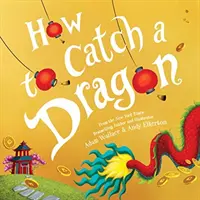 Cum să prinzi un dragon - How to Catch a Dragon