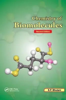 Chimia biomoleculelor, ediția a doua - Chemistry of Biomolecules, Second Edition