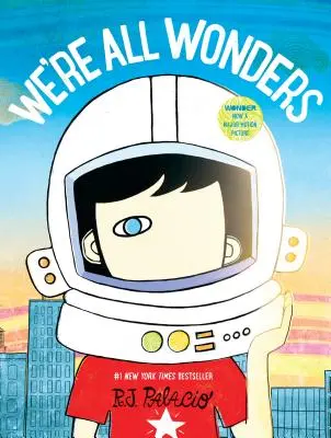 Cu toții suntem minuni - We're All Wonders