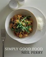 Pur și simplu mâncare bună - Simply Good Food