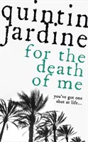 Pentru moartea mea (seria Oz Blackstone, Cartea 9) - Un roman polițist palpitant - For the Death of Me (Oz Blackstone series, Book 9) - A thrilling crime novel