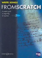 Write Songs from Scratch [Cu CD (Audio)] - Write Songs from Scratch [With CD (Audio)]