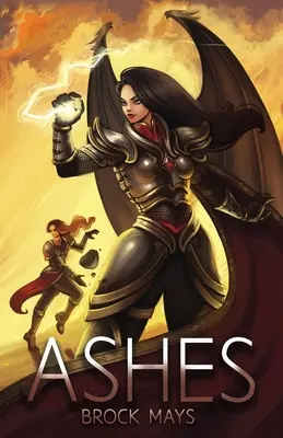 Ashes: Cartea a doua din Saga Ascensiunii: Cartea a doua din Saga Ascensiunii - Ashes: Book Two of the Ascension Saga: Book Two of the Ascension Saga