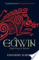 Edwin: Marele Rege al Britaniei - Edwin: High King of Britain