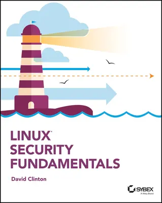 Fundamentele securității Linux - Linux Security Fundamentals