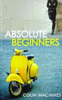 Începători absoluți - Absolute Beginners